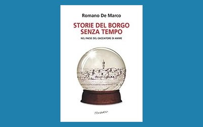 Storie del borgo senza tempo