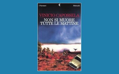 Non si muore tutte le mattine