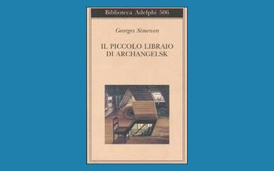 Il piccolo libraio di Archangelsk