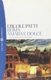 Roma amara e dolce