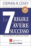 Le sette regole per avere successo