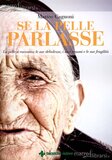 Se la pelle parlasse