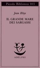 Il grande mare dei Sargassi