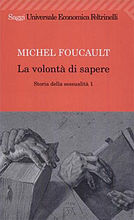 La volontà di sapere. Storia della sessualità 1
