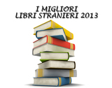 Narrativa straniera: i migliori libri 2013 secondo sololibri.live