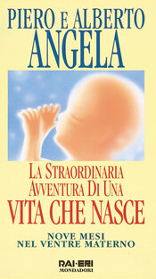 La straordinaria avventura di una vita che nasce