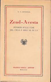 Zend-Avesta. Pensieri sulle cose del cielo e dell'al di là