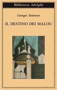 Il destino dei Malou