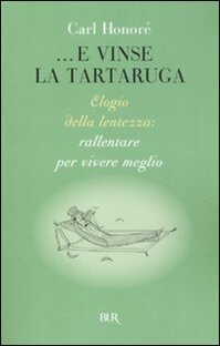 ...E vinse la tartaruga