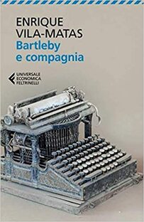 Bartleby e compagnia