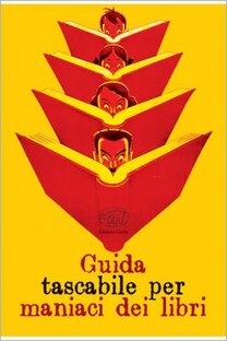 Guida tascabile per maniaci dei libri
