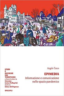 Epimedia. Informazione e comunicazione nello spazio pandemico