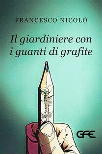 Il giardiniere con i guanti di grafite