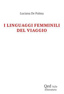 I linguaggi femminili del viaggio