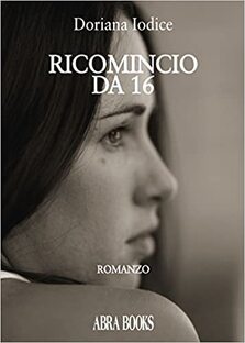 Ricomincio da 16