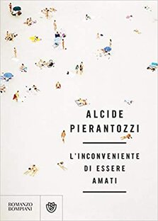 L'inconveniente di essere amati