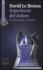 Copertina del libro Esperienze del dolore. Fra distruzione e rinascita 