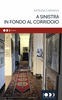 Copertina del libro A sinistra in fondo al corridoio