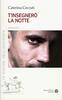 Copertina del libro T'insegnerò la notte 