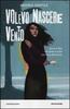 Copertina del libro Volevo nascere vento