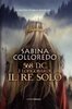 Copertina del libro 568 d.C. I Longobardi. Il re solo