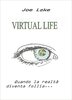 Copertina del libro Virtual Life