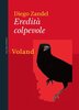 Copertina del libro Eredità colpevole 