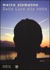 Copertina del libro Dalla Luce alla notte 