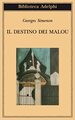 Il destino dei Malou