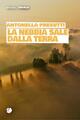 La nebbia sale dalla terra