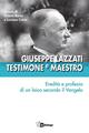 Giuseppe Lazzati. Testimone e maestro