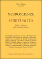 Neuroscienze e spiritualità. Mente e coscienza nelle tradizioni religiose